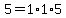 5=1%2A1%2A5
