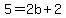 5=2b%2B2