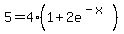 5=4%281%2B2e%5E%28-x%29%29