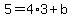 5=4%2A3%2Bb
