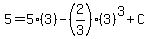 5=5%283%29-%282%2F3%29%283%29%5E3%2BC