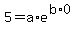 5=a%2Ae%5E%28b%2A0%29