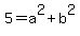 5=a%5E2%2Bb%5E2