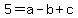 5=a-b%2Bc