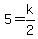 5=k%2F2