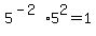 5%5E%28-2%29%2A5%5E2=1