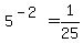 5%5E%28-2%29=1%2F25