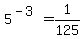 5%5E%28-3%29+=1%2F125