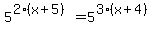 5%5E%282%28x%2B5%29%29=5%5E%283%28x%2B4%29%29