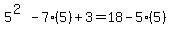 5%5E%282%29-7%285%29%2B3=18-5%285%29