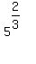 5%5E%282%2F3%29%5E%22%22