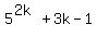 5%5E%282k%29%2B3k-1
