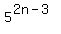 5%5E%282n-3%29