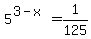 5%5E%283-x%29=+1%2F125