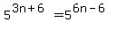 5%5E%283n+%2B+6%29+=+5%5E%286n+-+6%29