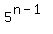 5%5E%28n-1%29+