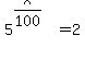 5%5E%28x%2F100%29=2