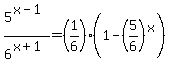5%5E%28x-1%29%2F6%5E%28x%2B1%29+=+%281%2F6%29%2A%281-%285%2F6%29%5Ex%29