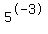 5%5E-+3