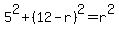 5%5E2%2B%2812-r%29%5E2=r%5E2