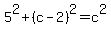5%5E2%2B%28c-2%29%5E2=c%5E2