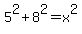 5%5E2%2B8%5E2=x%5E2
