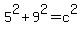 5%5E2%2B9%5E2=c%5E2