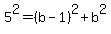 5%5E2=%28b-1%29%5E2%2Bb%5E2
