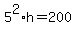 5%5E2+%2Ah=+200