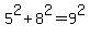 5%5E2+%2B+8%5E2+=+9%5E2
