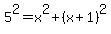 5%5E2+=+x%5E2+%2B+%28x%2B1%29%5E2