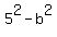 5%5E2+-b%5E2
