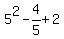 5%5E2-4%2F5%2B2