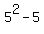 5%5E2-5