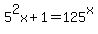 5%5E2x%2B1+=+125%5Ex