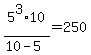 5%5E3%2A10%2F%2810-5%29=250