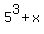 5%5E3+%2B+x
