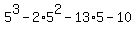 5%5E3+-+2%2A5%5E2+-+13%2A5+-+10