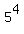 5%5E4