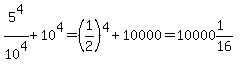 5%5E4%2F10%5E4%2B10%5E4=%0D%0A%0D%0A%281%2F2%29%5E4%2B10000=%0D%0A10000%261%2F16