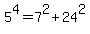 5%5E4=7%5E2%2B24%5E2