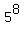5%5E8