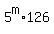 5%5Em%2A126
