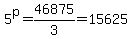 5%5Ep=46875%2F3=15625