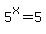 5%5Ex=5