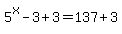 5%5Ex-3%2B3=137%2B3