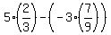 5+%282%2F3%29+-+%28-3+%287%2F9%29%29