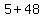 5+%2B+48