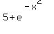 5+%2B+e%5E%28-x%5E2%29