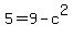 5+=+9-c%5E2